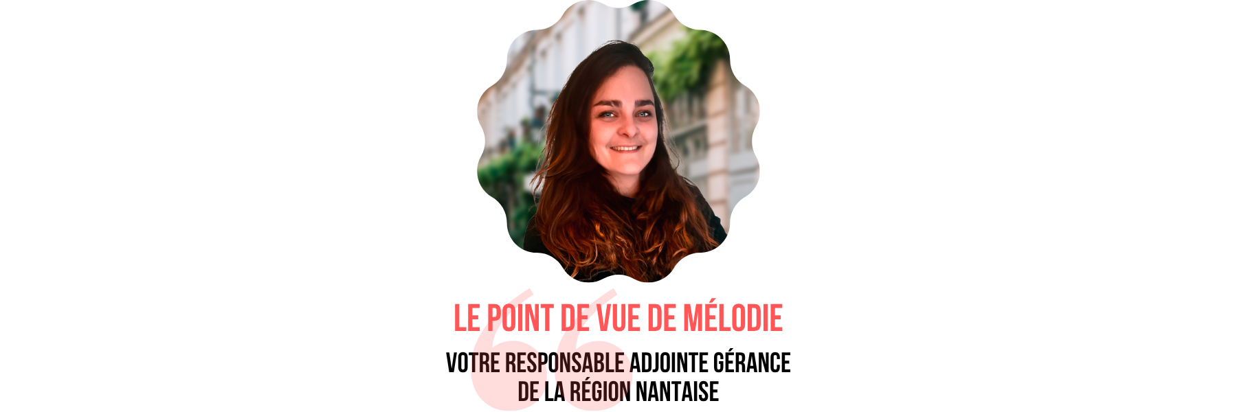 citation-melodie-vequaud-responsable-adjointe-gerance-nantes