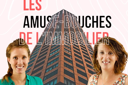 Les Amuse-Bouches de l'Immo : Le podcast 100% immobilier